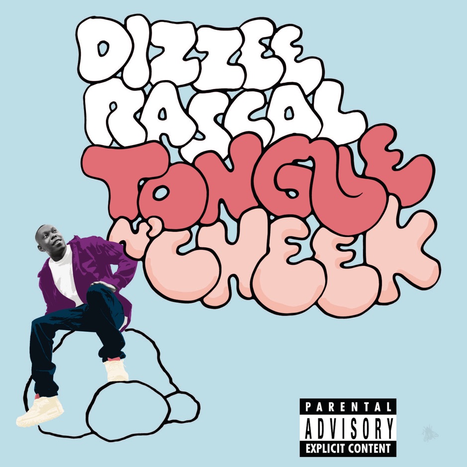 Dizzee Rascal - Tongue n' Cheek